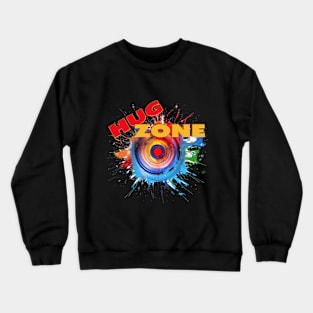 Hug Zone Crewneck Sweatshirt